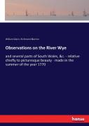 Observations On The River Wye