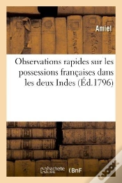 Capa do artigo Observations Rapides Sur Les Possessions Francaises Dans Les Deux Indes