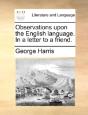 Observations Upon The English Language. - Preview