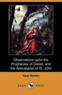 Observations Upon The Prophecies Of Daniel, And The Apocalypse Of St. John (Dodo Press)