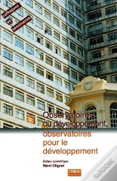 Observatoires Du Developpement, Observatoir