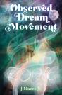 Observed Dream Movement - Preview