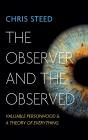 Observer And The Observed - Preview