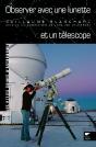 Observer Avec Une Lunette Et Un Télescope - Preview