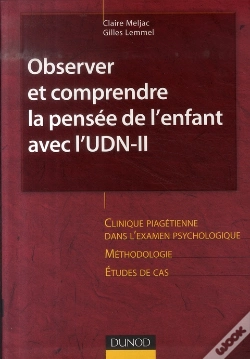 Capa do artigo Observer Et Comprendre La Pensée De L'Enfant Avec L'Udn-Ii