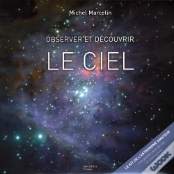 Capa do artigo Observer Et Decouvrir Le Ciel ; Le Kit De L'Astronome Amateur