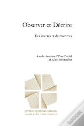 Observer Et Décrire : Des Insectes Et Des Hommes