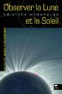 Observer La Lune Et Le Soleil - Preview