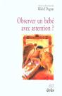Observer Un Bebe Avec Attention - Preview
