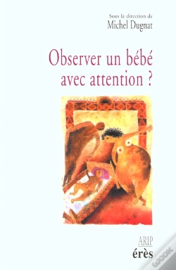 Capa do artigo Observer Un Bebe Avec Attention