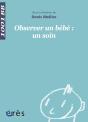 Observer Un Bébé - Preview