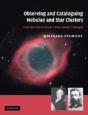 Observing And Cataloguing Nebulae And Star Clusters - Preview