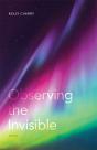 Observing The Invisible - Preview