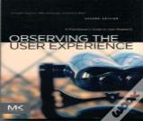 Observing The User Experience