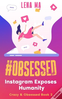 Capa do artigo #Obsessed: Instagram Exposes Humanity