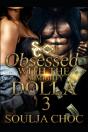 Obsessed With The Almighty Dolla 3 - Preview