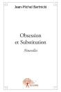 Obsession Et Substitution - Preview