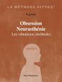 Obsession Neurasthénie : Les Vibrations Cérébrales - Preview