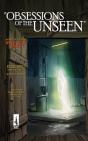Obsessions Of The Unseen - Preview