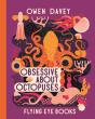 Obsessive About Octopuses - Preview