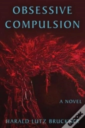 Obsessive Compulsion