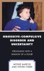 Obsessive-Compulsive Disorder And Uncertainty - Preview