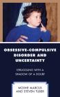 Obsessive-Compulsive Disorder And Uncertainty - Preview