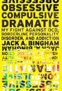 Obsessive-Compulsive Dramatic - Preview