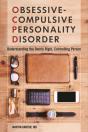 Obsessive-Compulsive Personality Disorder - Preview