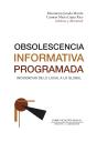 Obsolescencia Informativa Programada - Preview