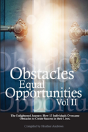 Obstacles Equal Opportunities Volume Ii - Preview