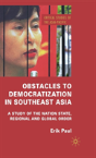 Obstacles To Democratization In South Ea - Preview
