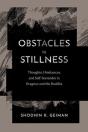 Obstacles To Stillness - Preview
