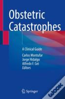 Obstetric Catastrophes