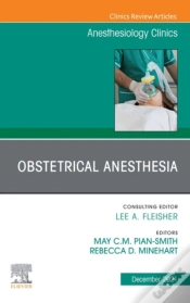 Capa do artigo Obstetrical Anesthesia, An Issue Of Anesthesiology Clinics, E-Book