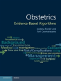 Obstetrics: Evidence-Based Algorithms - Preview