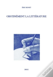 Obstinement La Litterature