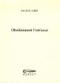 Obstinement L'Enfance - Preview