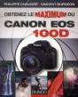 Obtenez Le Maximum Du Canon Eos 100d - Preview
