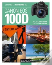 Capa do artigo Obtenez Le Maximum Du Canon Eos 100d