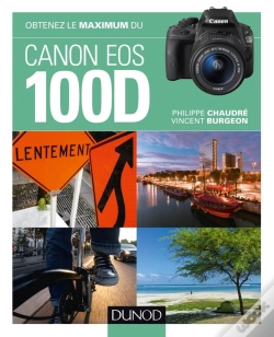 Capa do artigo Obtenez Le Maximum Du Canon Eos 100d