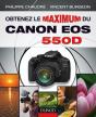 Obtenez Le Maximum Du Canon Eos 550d - Preview