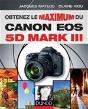 Obtenez Le Maximum Du Canon Eos 5d Mark Iii - Preview