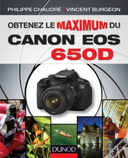 Capa do artigo Obtenez Le Maximum Du Canon Eos 650d