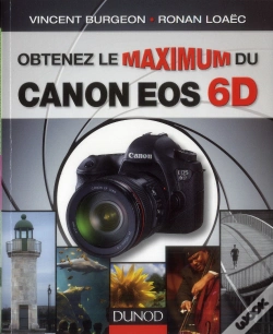 Capa do artigo Obtenez Le Maximum Du Canon Eos 6d