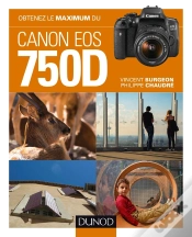 Capa do artigo Obtenez Le Maximum Du Canon Eos 750d