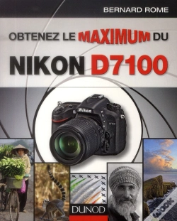 Capa do artigo Obtenez Le Maximum Du Nikon D7100