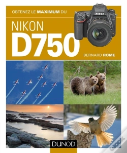Capa do artigo Obtenez Le Maximum Du Nikon D750