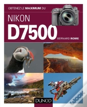 Capa do artigo Obtenez Le Maximum : Du Nikon D7500