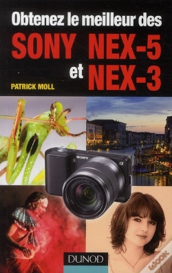 Capa do artigo obtenez le meilleur des Sony NEX-3 et NEX-5